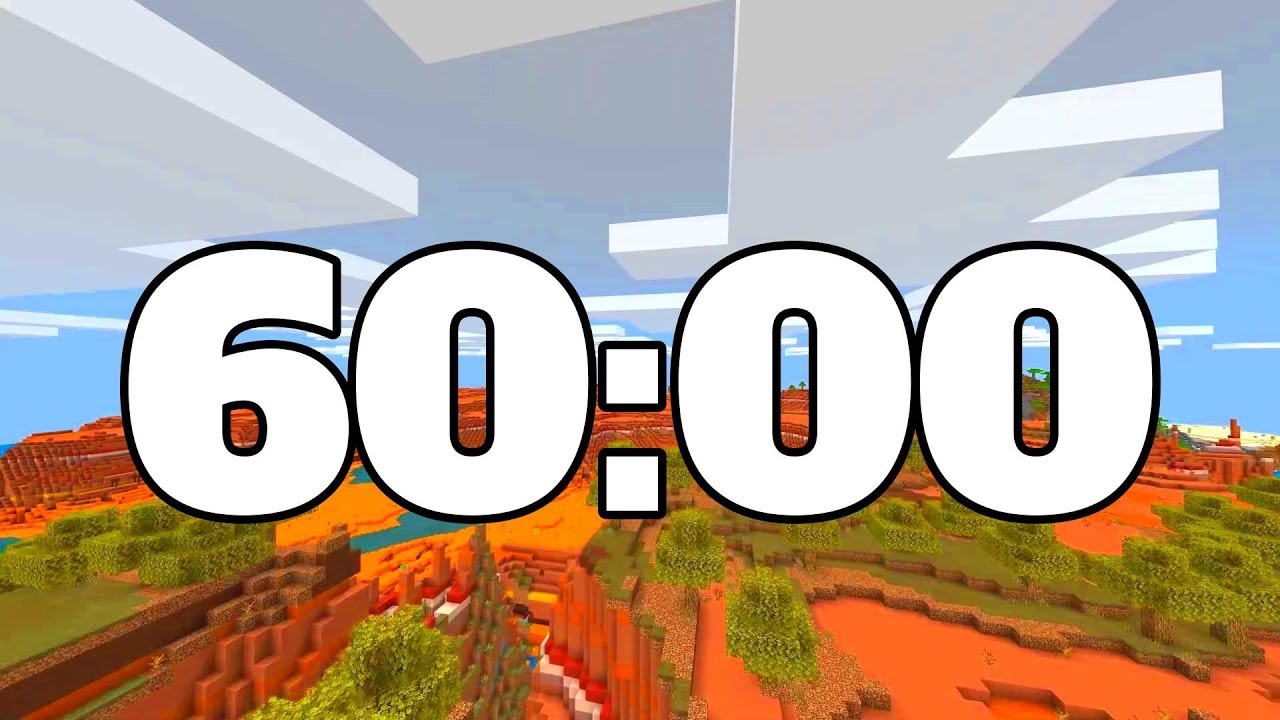 60 MINUTE TIMER. 1 HR TIMER. MINECRAFT TIMER.