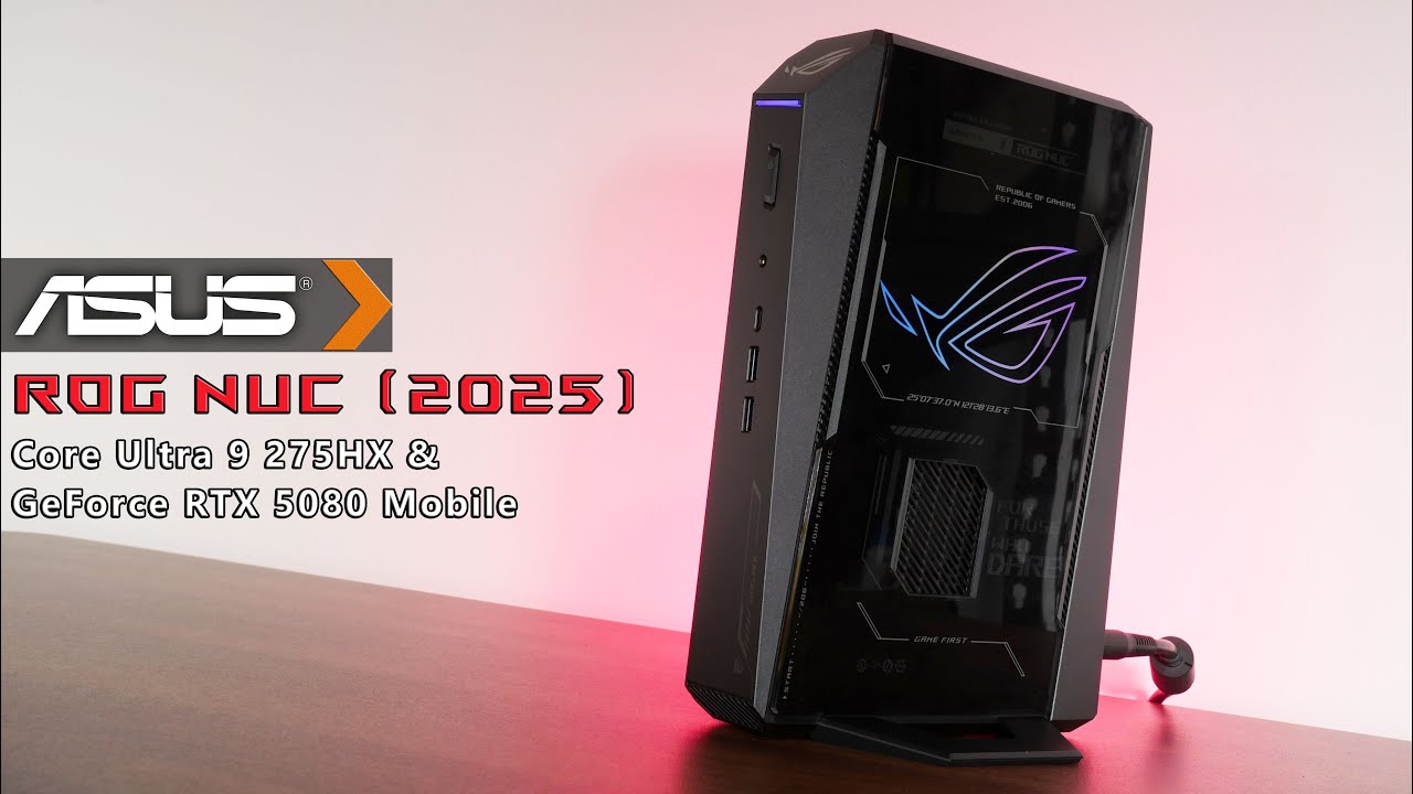 The most powerful gaming mini PC available today? ASUS ROG NUC (2025) Unboxing & Review