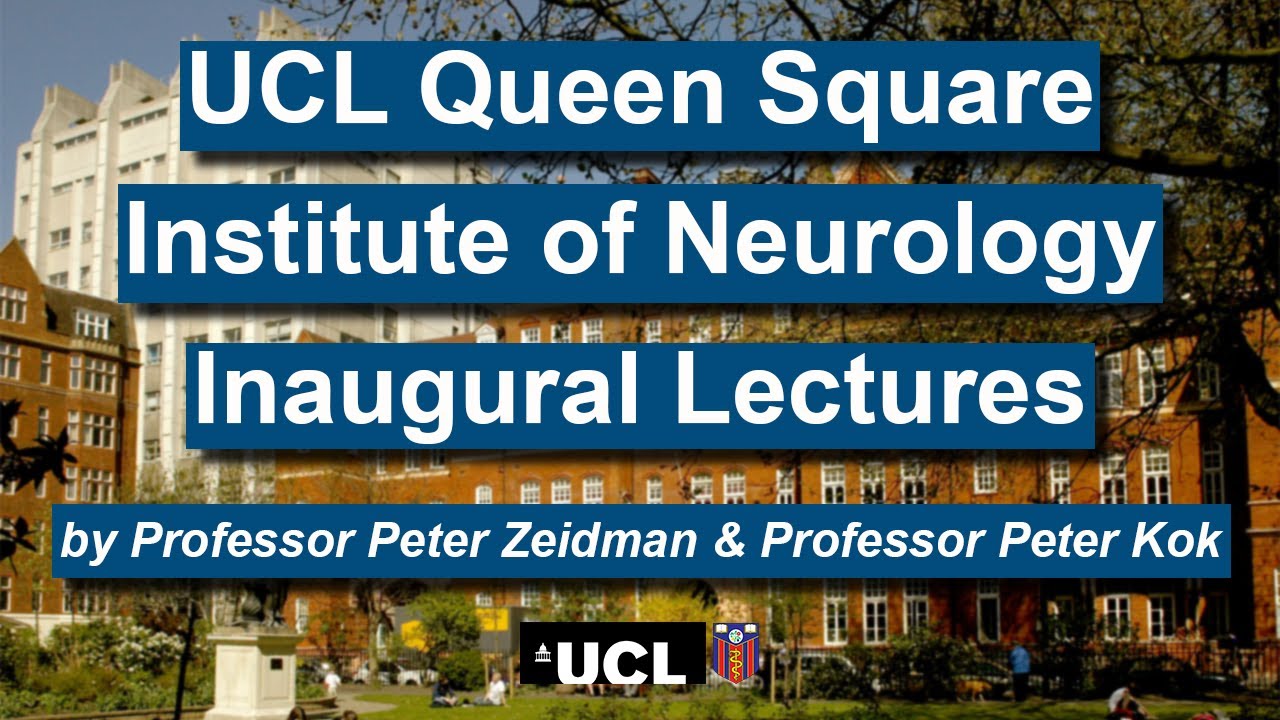 UCL Queen Square IoN Inaugural Lectures - Professor Peter Zeidman & Professor Peter Kok
