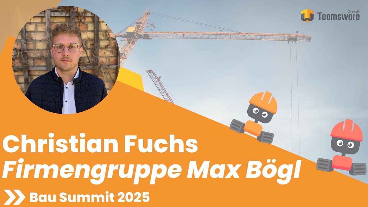 Von 0 auf 100 - Umfassende Projektplattform bei Max Bögl mit Microsoft 365 - Bau Summit 2025