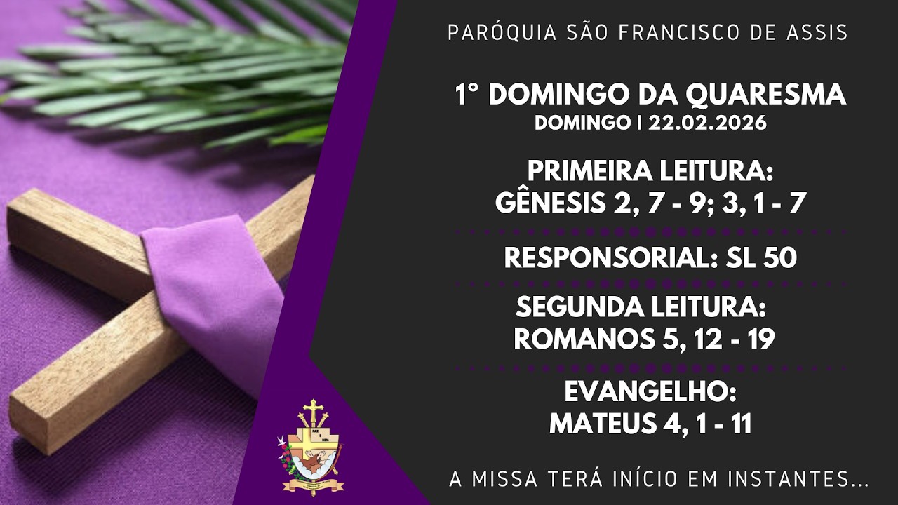 1º Domingo da Quaresma 17h | Santa Missa | 22.02.26