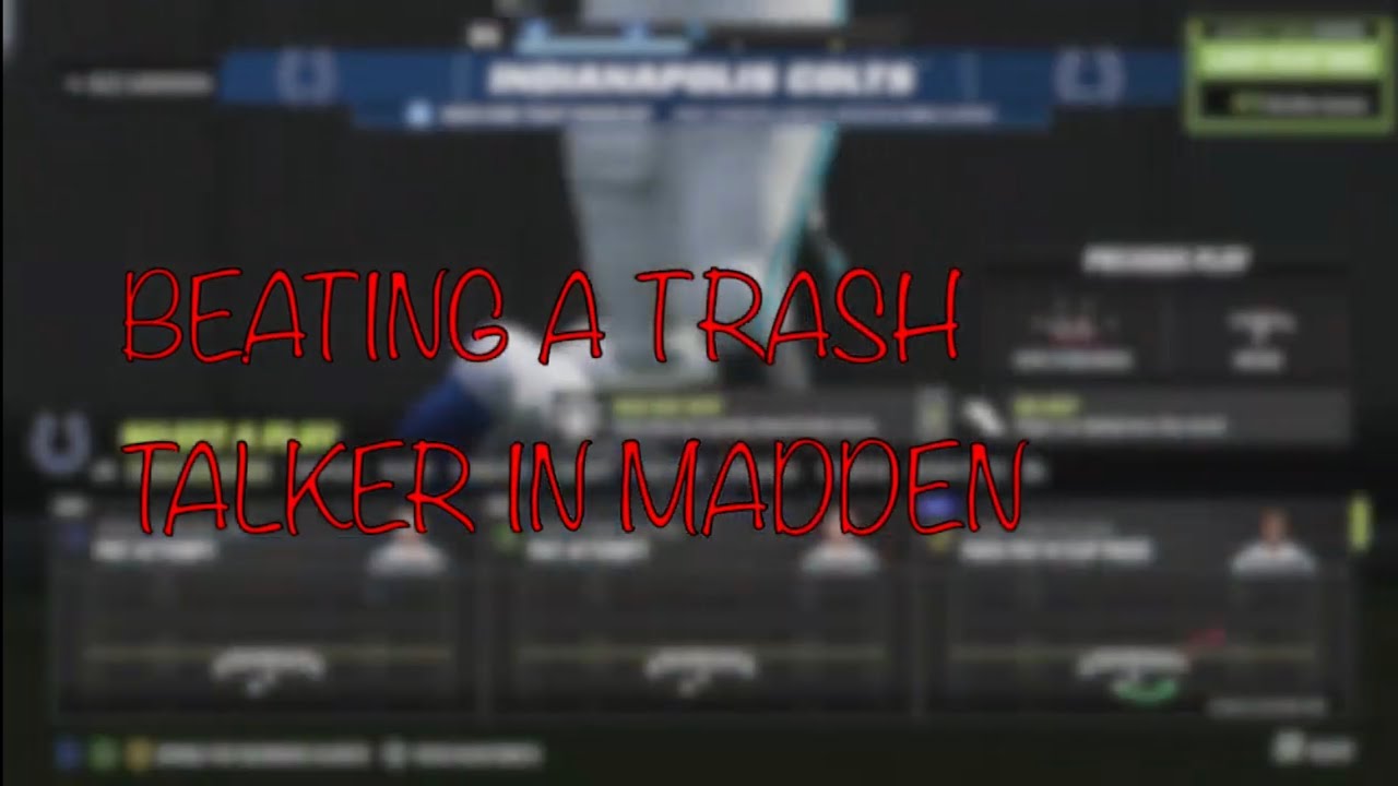 Beating a trash talker in Madden 23