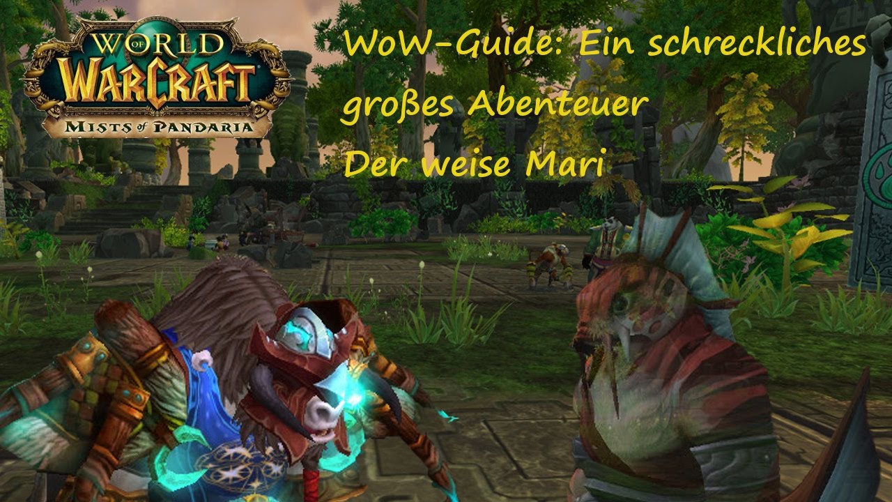 WoW-Guide: Der weise Mari - Erfolg: Ein schrecklich grosses Abenteuer