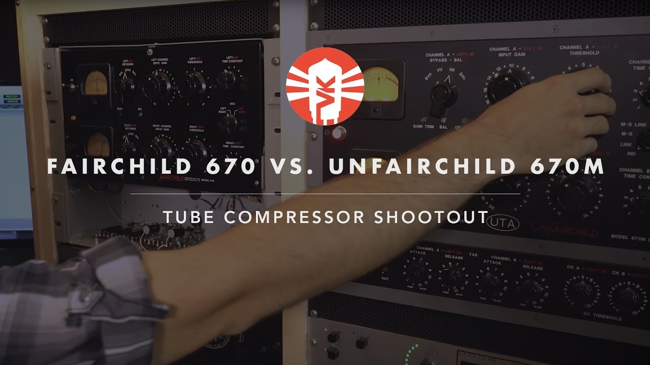 Сравнение винтажного Fairchild 670 и Undertone Audio UnFairchild 670M
