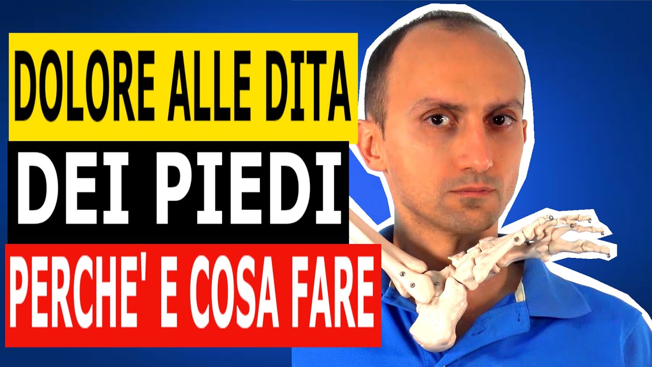 Dolore alle Dita dei Piedi: le Cause e le Soluzioni