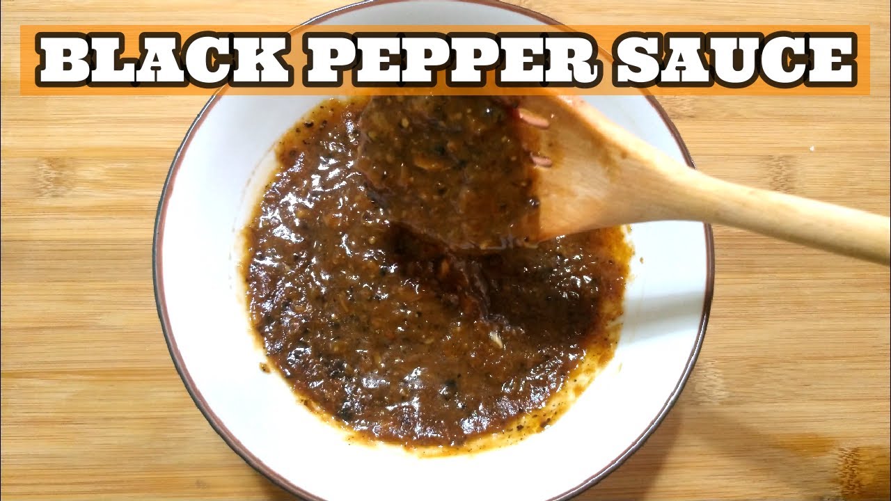 Black Pepper Sauce - [Black Pepper Pork Recipe]