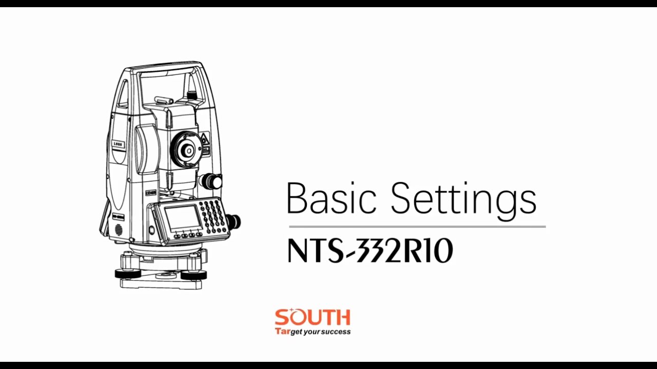 Basic settings Of the South NTS-332R10 Total station
