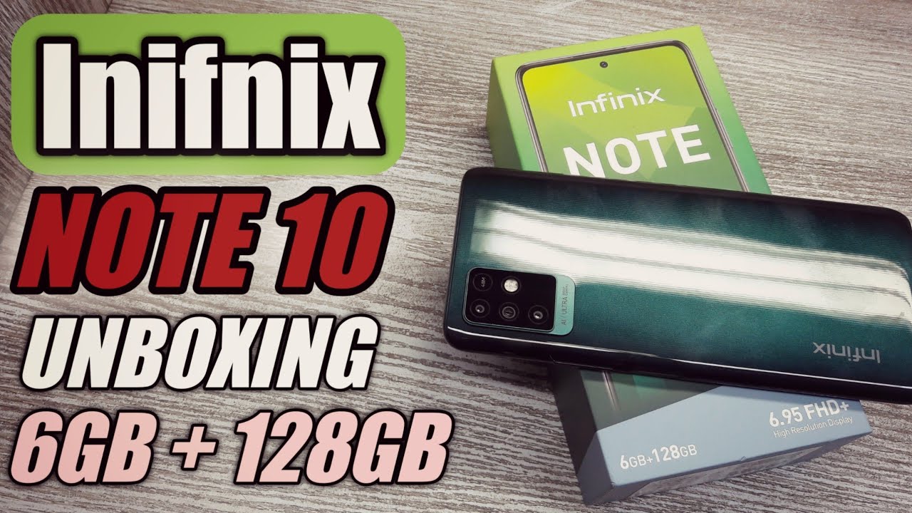 Infinix Note 10 Green Colour Unboxing