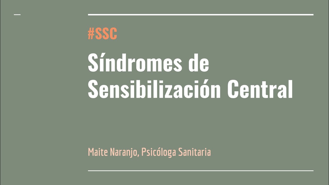 Síndromes de Sensibilizacion Central