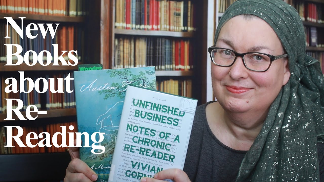 New Books About Rereading: Jane Austen and the Octogenarian Critic