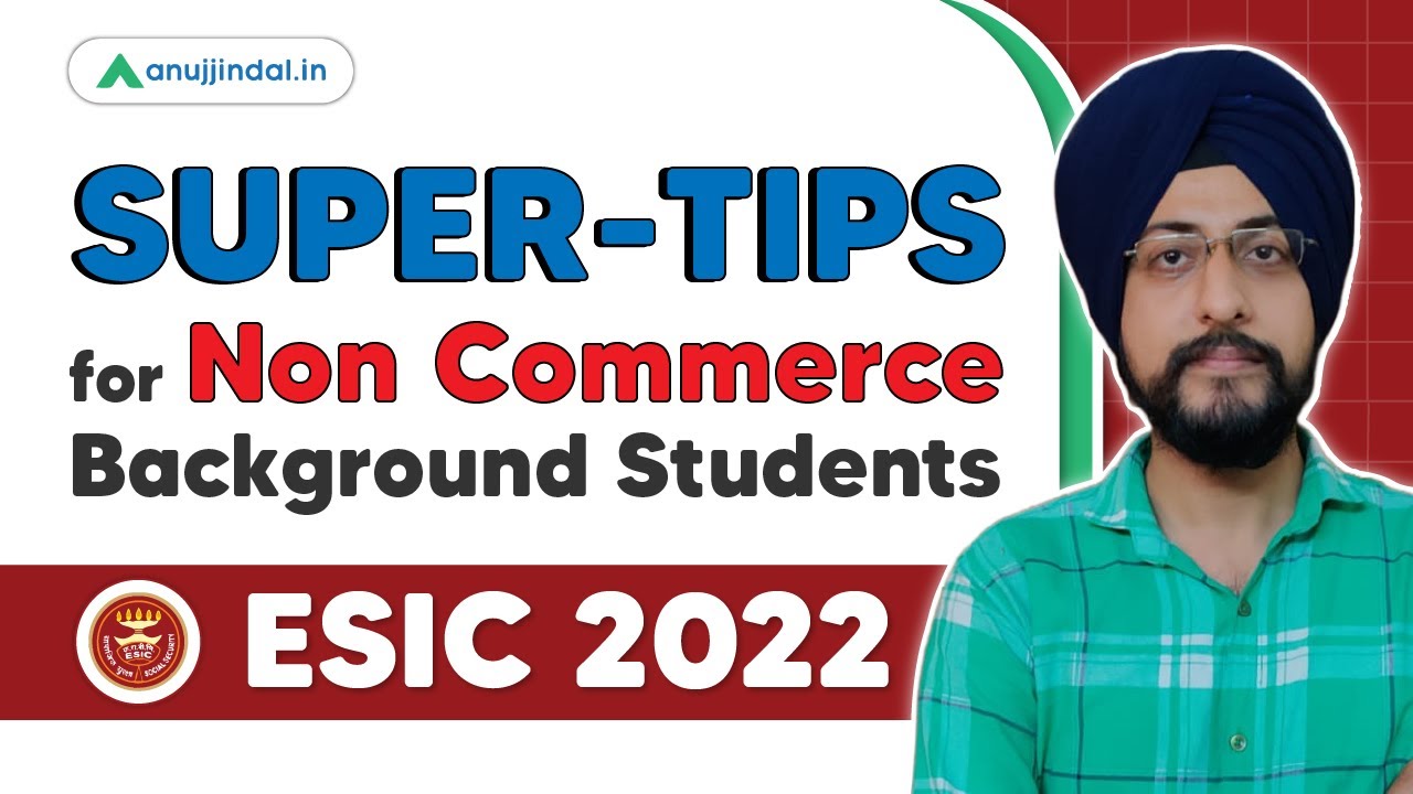 How Should Non Commerce background Students Prepare for ESIC DD | ESIC Deputy Director 2022