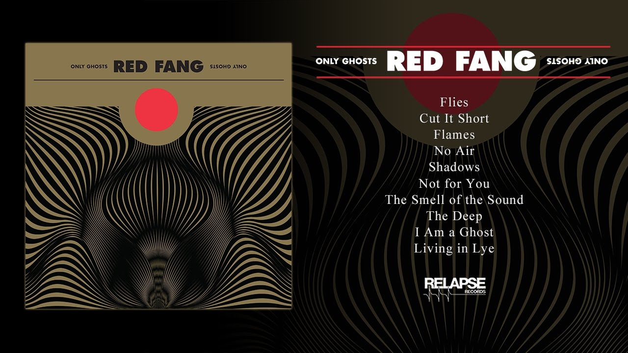 RED FANG - 'Only Ghosts' (Full Album Stream)