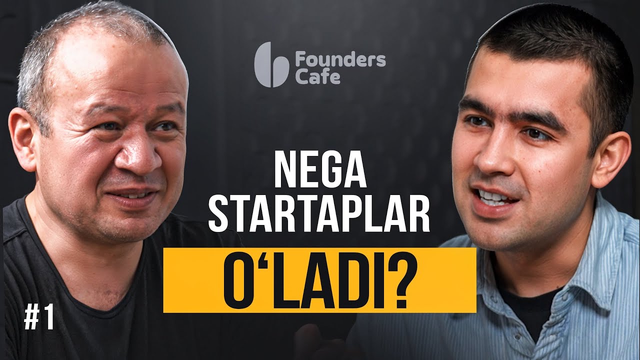 Nega Ko'p Startaplar O'ladi? | Founder's Cafe #1 #Startups #Founders #UzCombinator