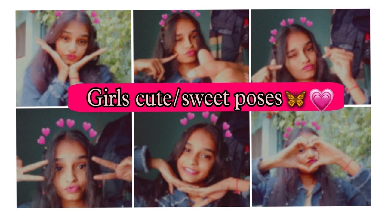 Girls cute/sweet poses 🦋💗//Snapchat cute selfie poses/#poses #selfie #snapchat