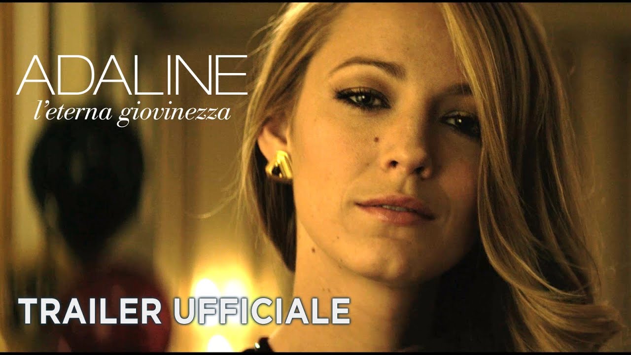 Adaline - L'eterna giovinezza (Blake Lively, Harrison Ford) - Trailer italiano ufficiale [HD]