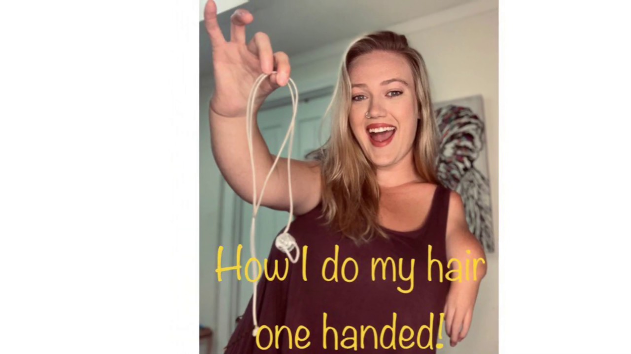 How I do my hair one handed! (That girl with one arm)