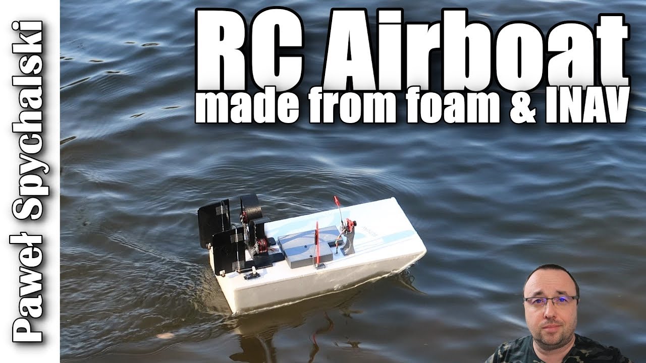 RC Airboat - two motors, FPV and INAV inside