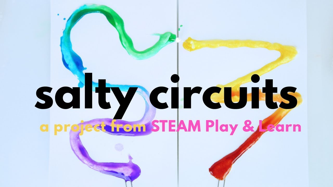 How to Make Salty Circuits: A Simple Circuit Project for Kids