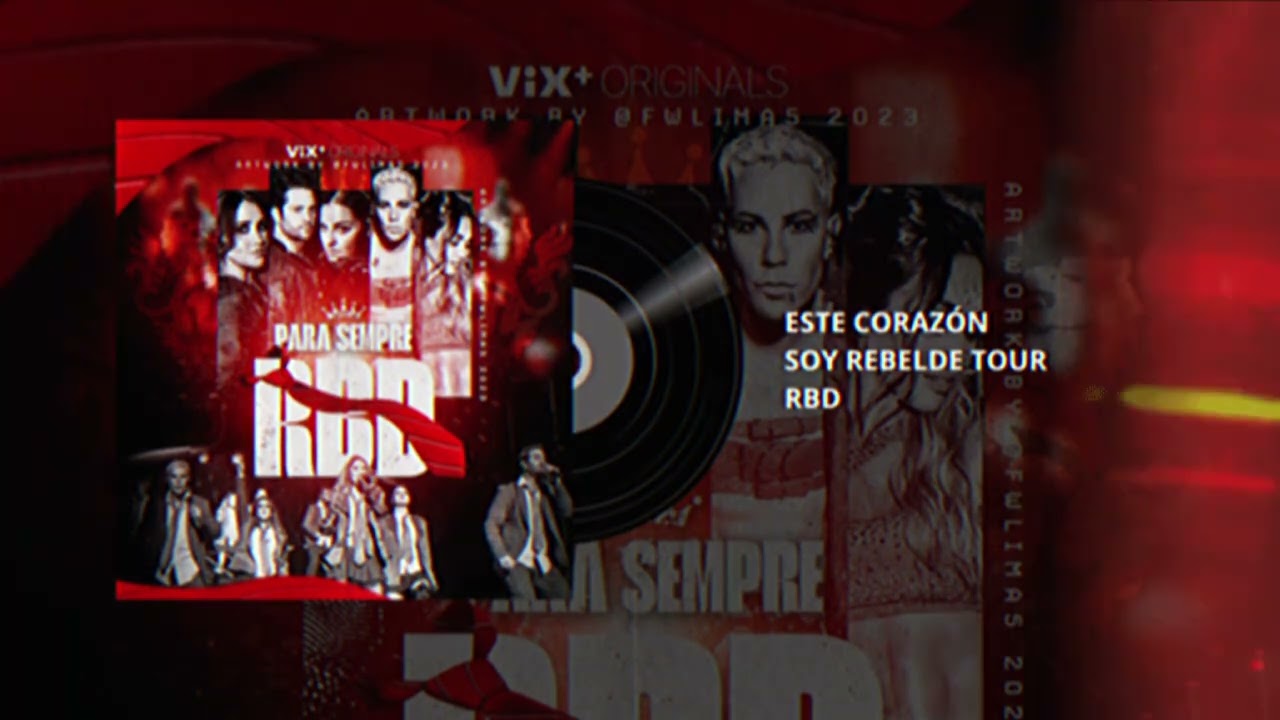 RBD - Este Corazón [Foro Sol by Vix] #RBDFOROSOL