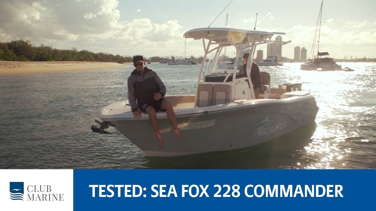 Sea Fox 228 Commander Boat Review | Club Marine