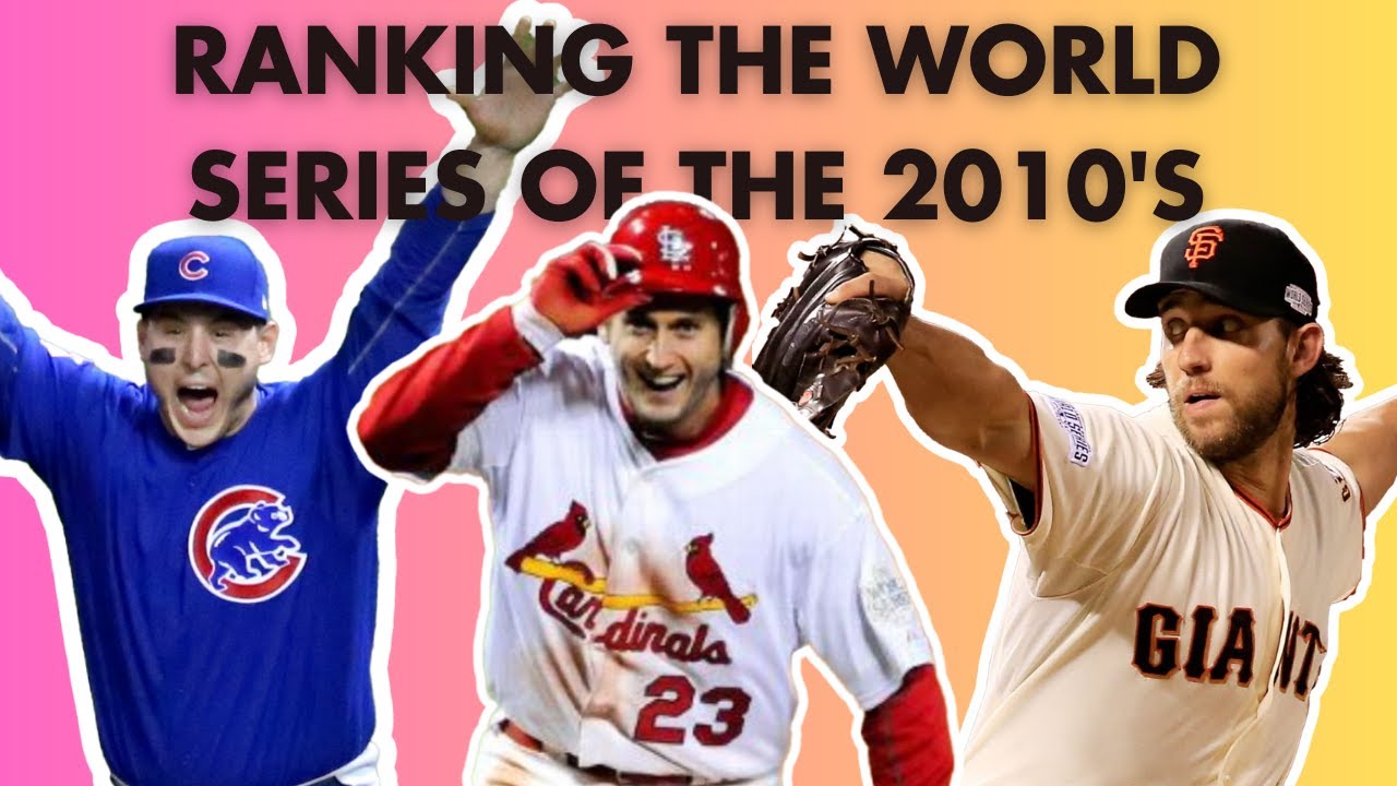 Ranking the World Series of the 2010s