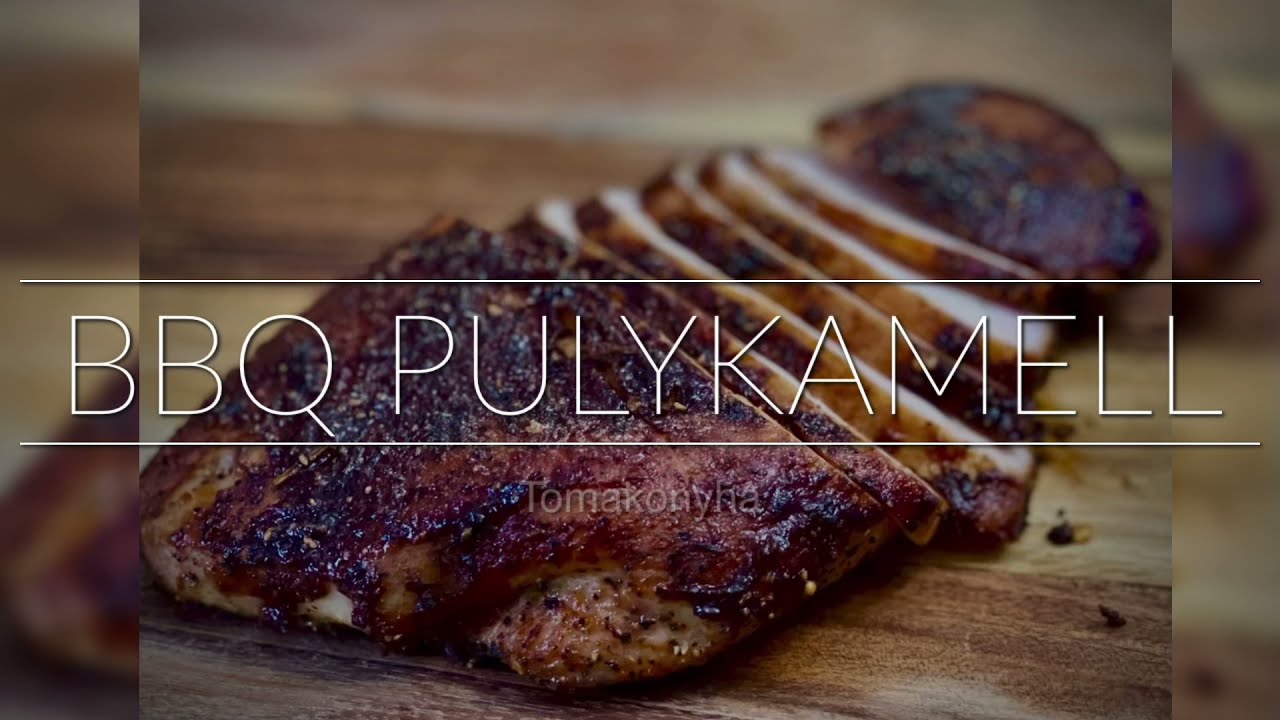 BBQ pulykamell