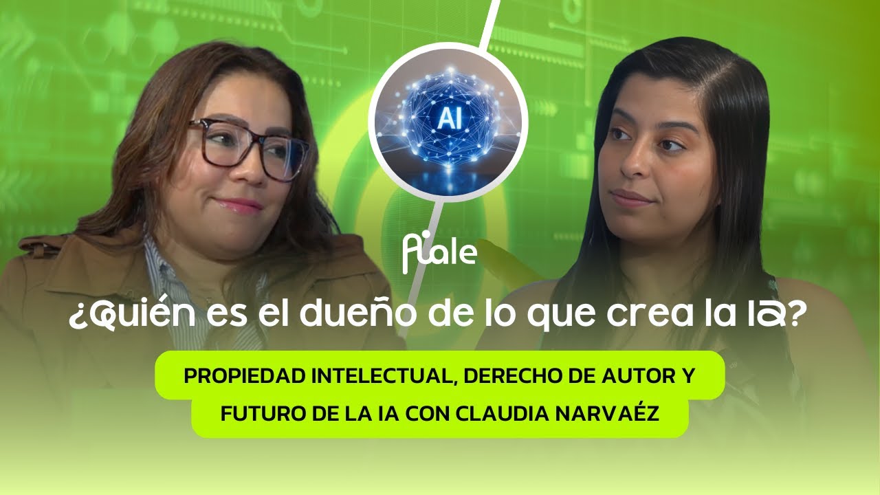 AI Ale Ep. 18 | Claudia Narvaéz | ¿QUIÉN es EL DUEÑO de lo Que CREA LA IA?