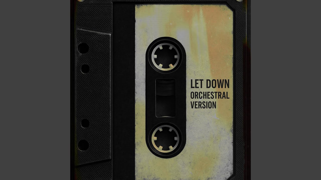 Let Down (Orchestral Version)