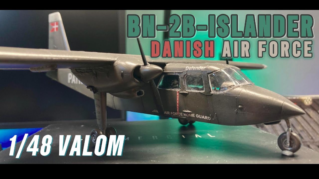 1/48 Valom - BN 2B Islander Danish Air Force - Full Build