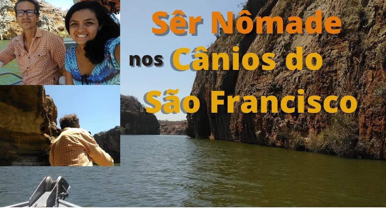 Sêr Nômade nos Cânios do São Francisco