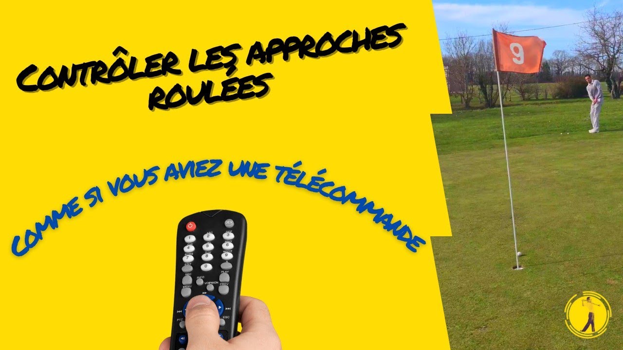 Contrôler les approches roulées et avec les différents clubs
