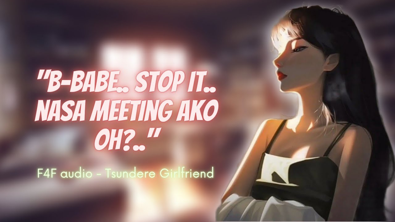 Tagalog Girlfriend ASMR | Teasing your Busy Tsundere Girlfriend | yumii ASMR