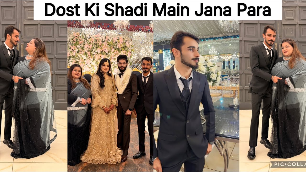 Dost Ki Shadi Main Gae Buhat Dino Baad Tayar Hui