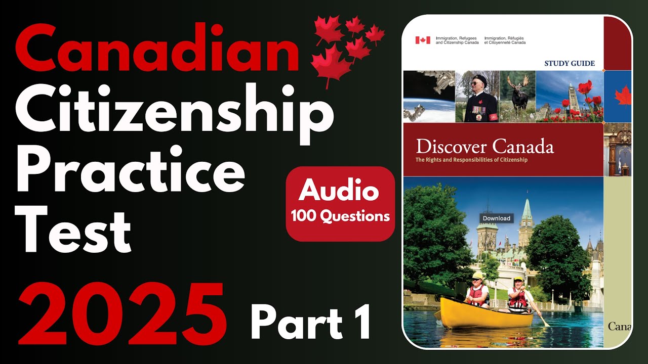 Canadian Citizenship Practice Test  | 100 Question | Part 1/2
