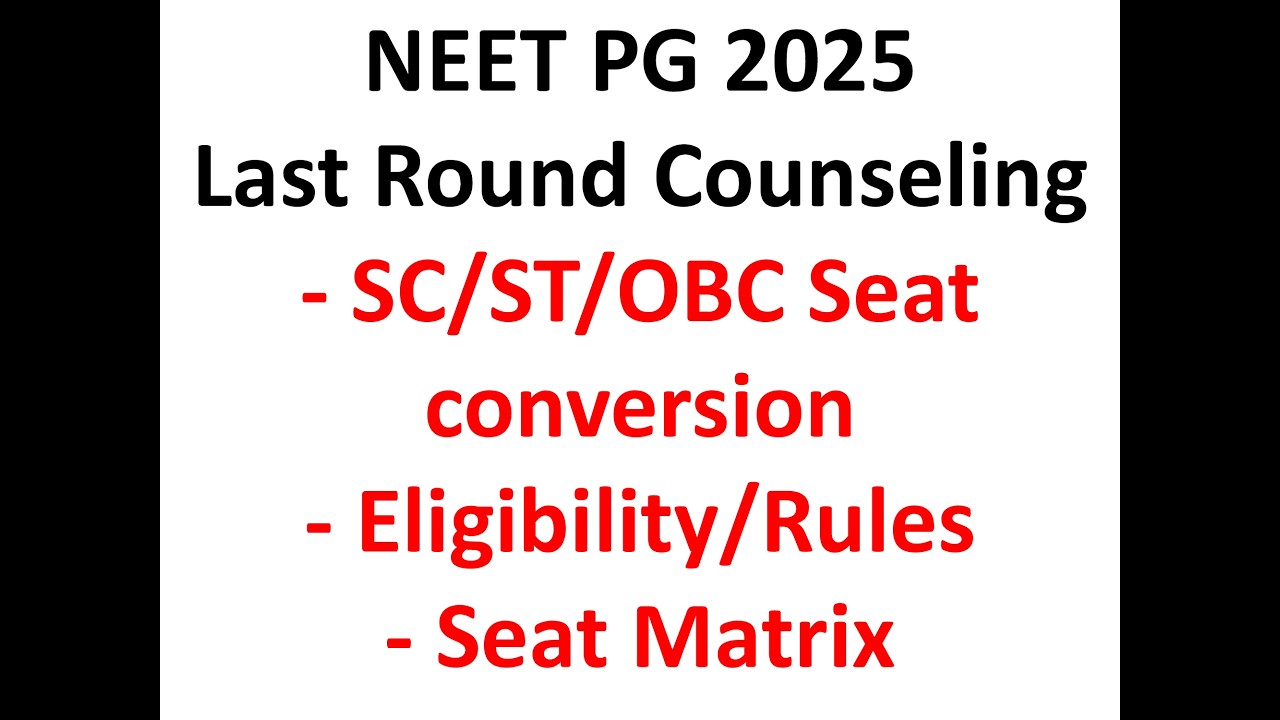 neet pg 2025 counseling final round rules/eligibility, final cut off neet pg 2025, #neetpg