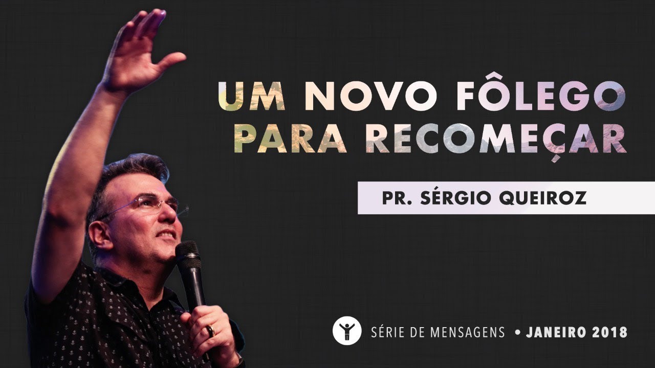 S&eacute;rgio Queiroz - Recome&ccedil;os - Um Novo F&ocirc;lego Para Recome&ccedil;ar