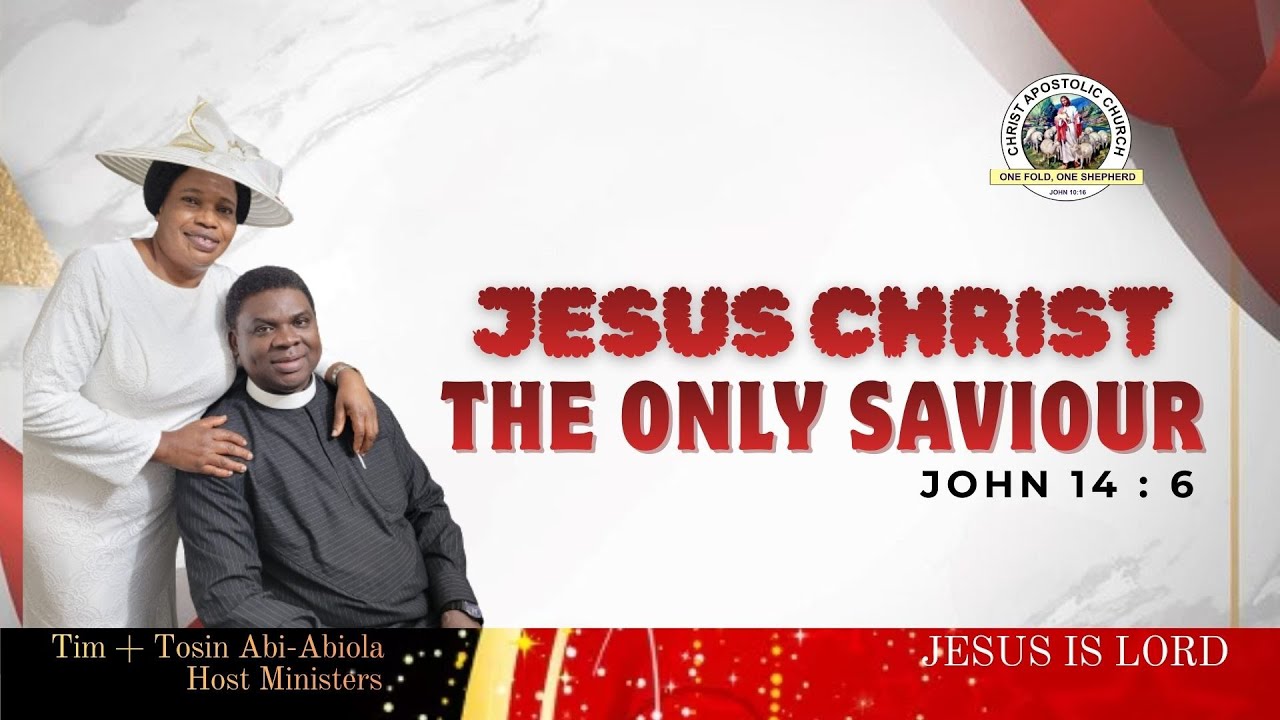 JESUS CHRIST : THE ONLY SAVIOUR II SUNDAY TEACHING II DAY 02 II Pst. Tim Abi-Abiola