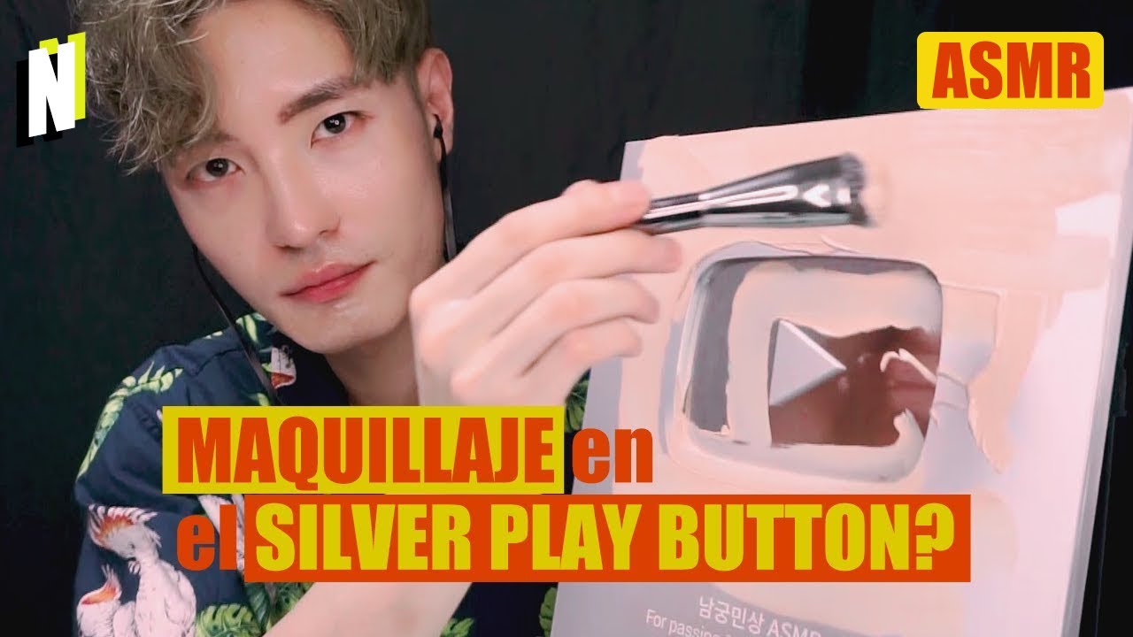 [ASMR Sin Hablar] 💄Maquillador para Silver play Button😲