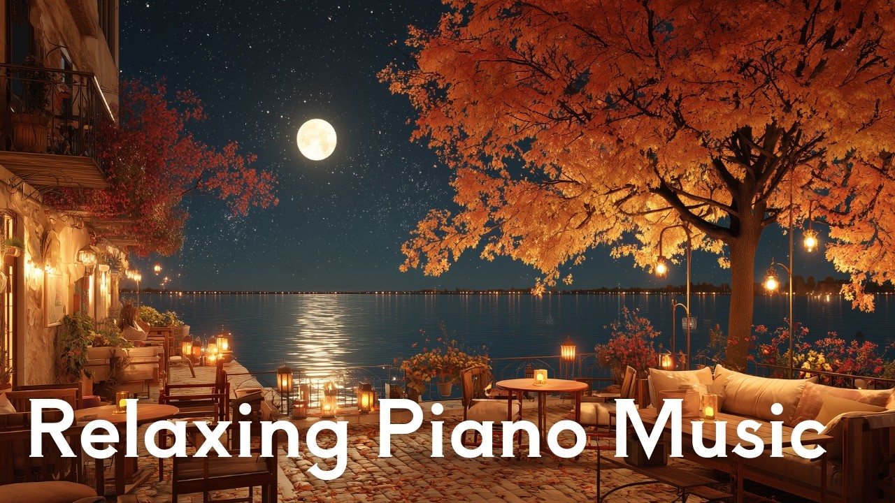 Relaxing  Piano Cafe Music | Relax・Work・Study