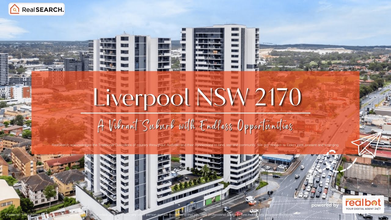 Suburb Profile: Liverpool NSW - A Vibrant Suburb with Endless Opportunities