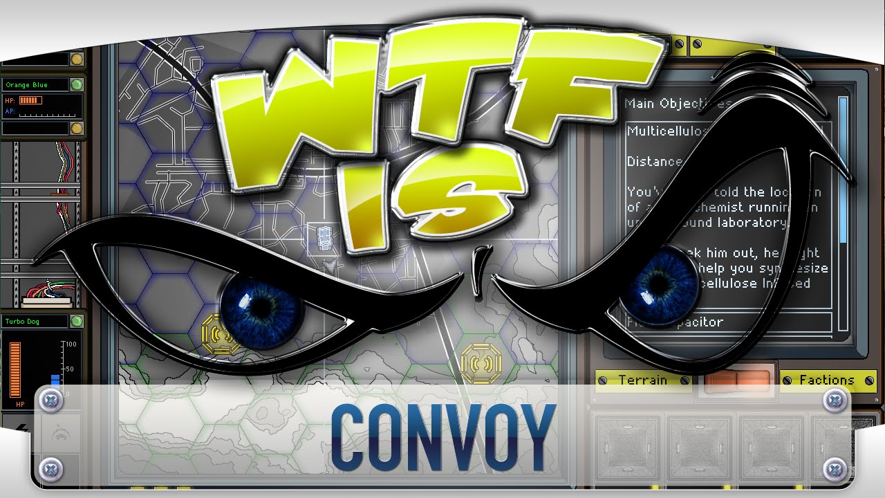 ► WTF Is... - Convoy ?