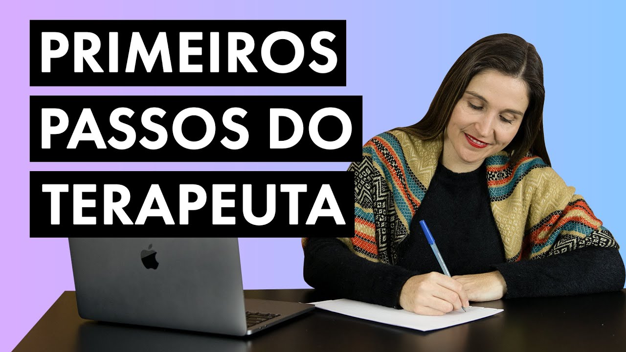 Quais são os primeiros passos para iniciar e ter clientes de terapia? Cátia Bazzan