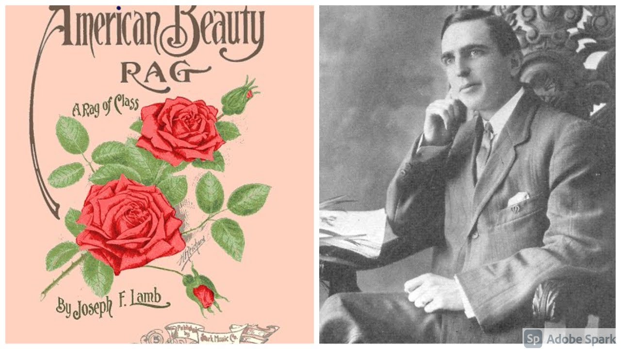 American Beauty Rag by Joseph Lamb (1913, Ragtime Piano)
