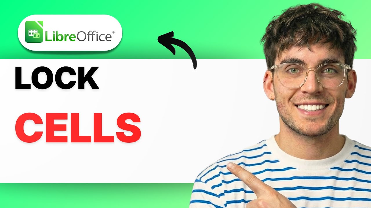 How to Lock Cells in LibreOffice Calc [2026 Full Guide]