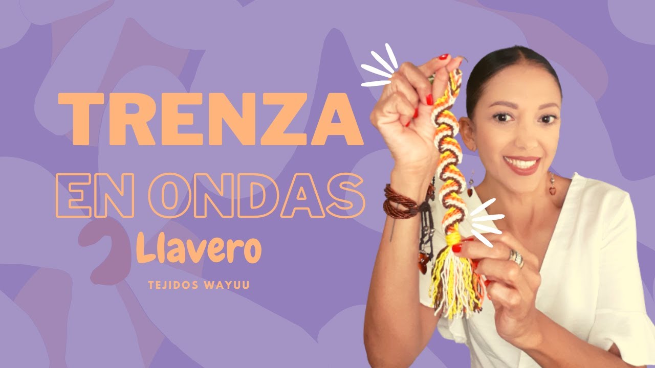 COMO TEJER UNA TRENZA EN ONDAS – TEJIDOS WAYUU