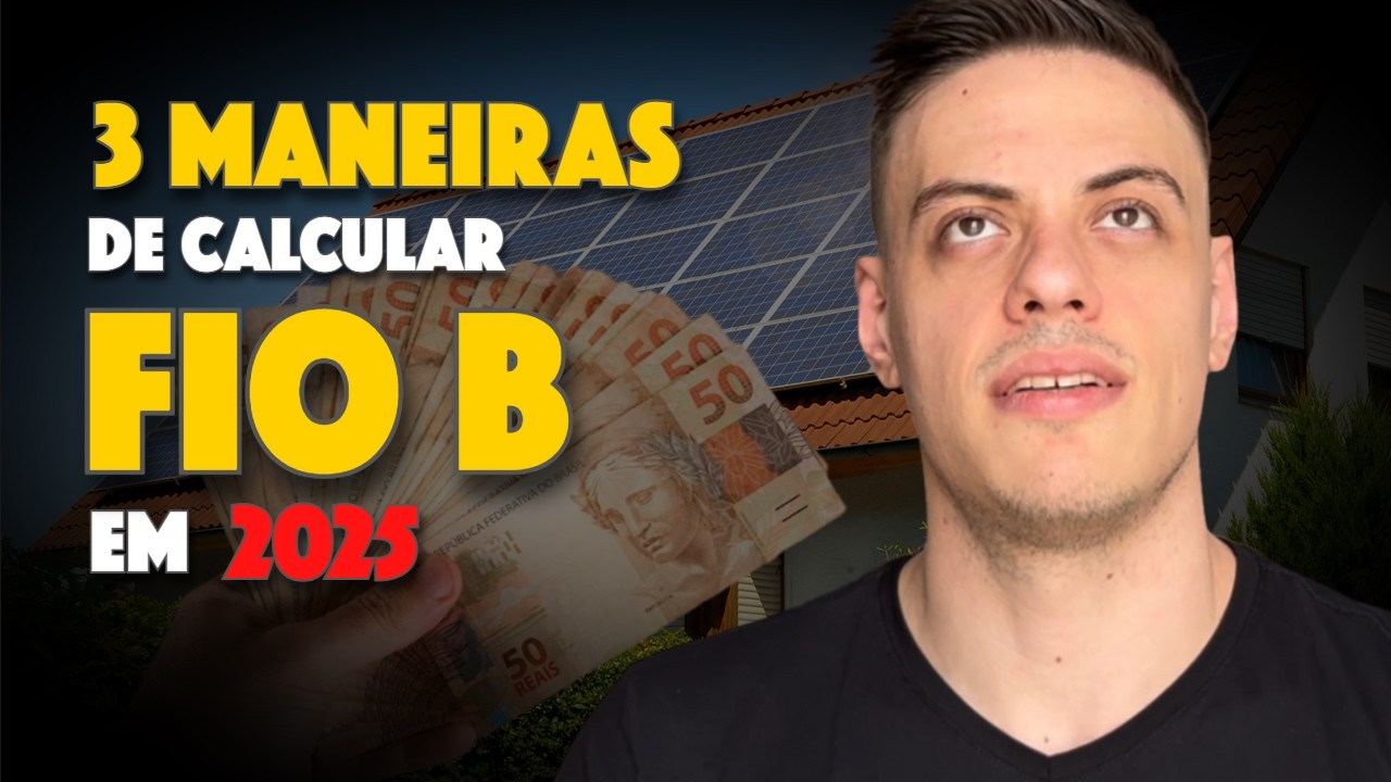 [Lei 14.300] Como calcular a FIO B em 2025 (TAXAÇÃO do SOL)