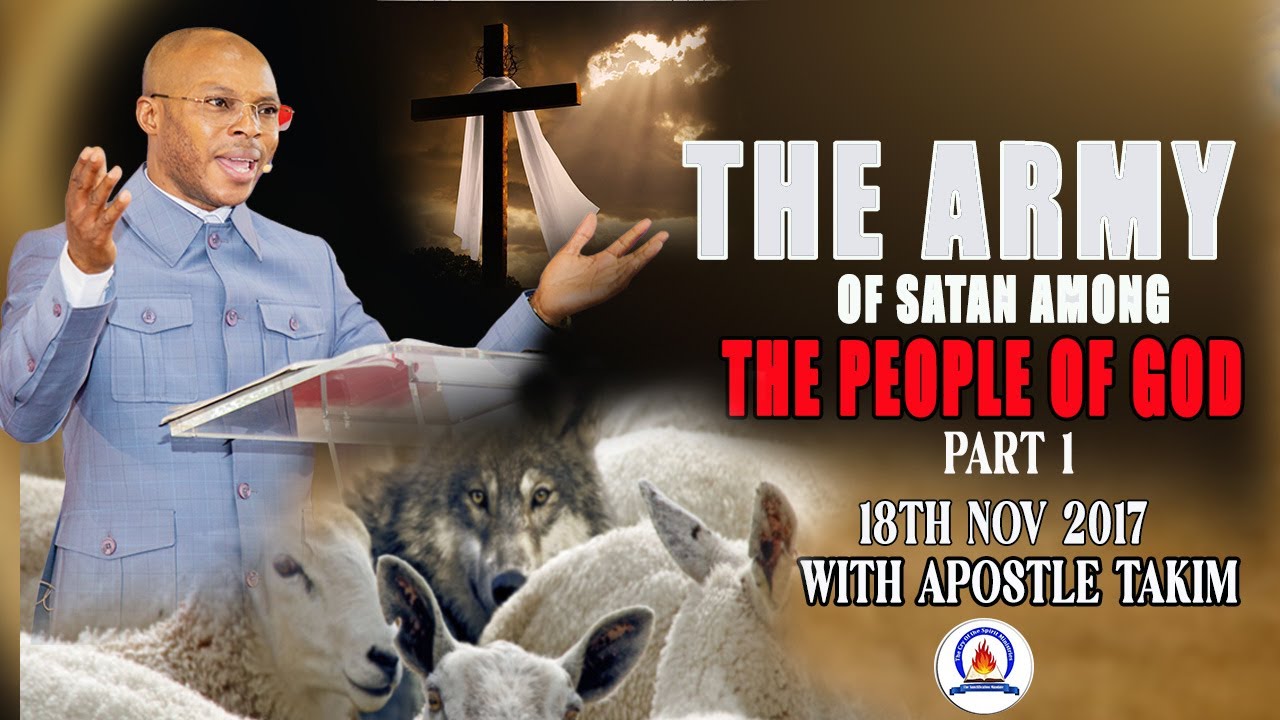 THE ARMY OF SATAN AMONG THE PEOPLE OF GOD - Part One