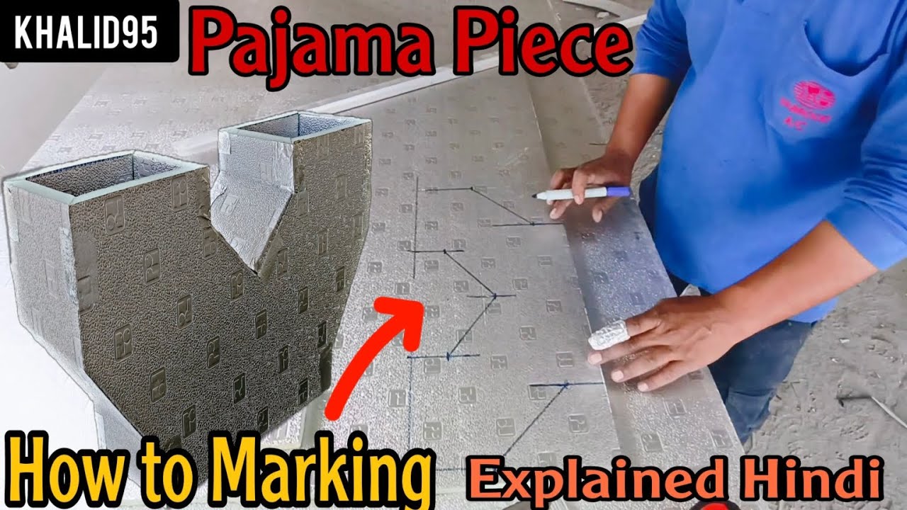 Pajama Shape Duct Marking And Assemble PI Duct | Khalid 95