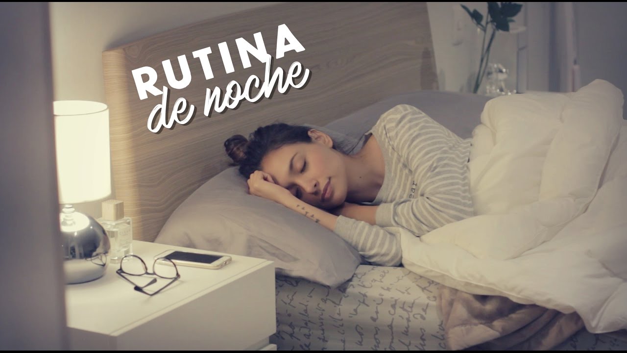 MI RUTINA DE NOCHE / AnaVbon