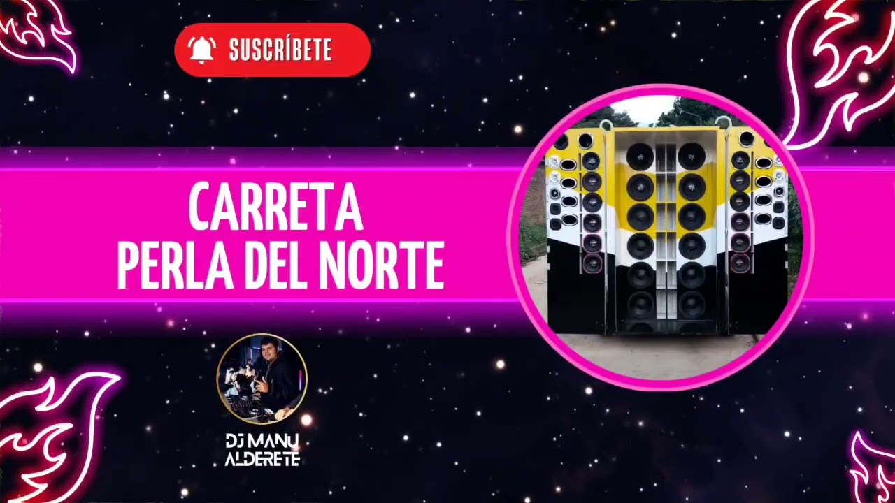 CD CARRETA PERLA DEL NORTE - DJ MANU ALDERETE